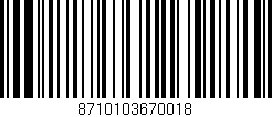 Código de barras (EAN, GTIN, SKU, ISBN): '8710103670018'