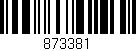 Código de barras (EAN, GTIN, SKU, ISBN): '873381'