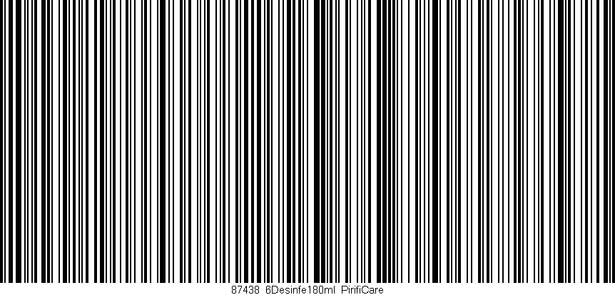 Código de barras (EAN, GTIN, SKU, ISBN): '87438_6Desinfe180ml_PirifiCare'