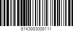 Código de barras (EAN, GTIN, SKU, ISBN): '8743993008111'