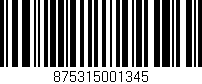 Código de barras (EAN, GTIN, SKU, ISBN): '875315001345'
