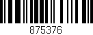 Código de barras (EAN, GTIN, SKU, ISBN): '875376'