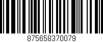 Código de barras (EAN, GTIN, SKU, ISBN): '875658370079'