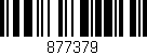 Código de barras (EAN, GTIN, SKU, ISBN): '877379'
