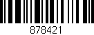 Código de barras (EAN, GTIN, SKU, ISBN): '878421'