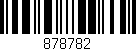 Código de barras (EAN, GTIN, SKU, ISBN): '878782'
