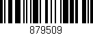 Código de barras (EAN, GTIN, SKU, ISBN): '879509'