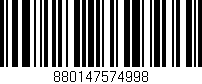 Código de barras (EAN, GTIN, SKU, ISBN): '880147574998'