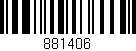Código de barras (EAN, GTIN, SKU, ISBN): '881406'
