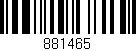 Código de barras (EAN, GTIN, SKU, ISBN): '881465'