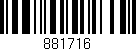 Código de barras (EAN, GTIN, SKU, ISBN): '881716'