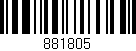 Código de barras (EAN, GTIN, SKU, ISBN): '881805'