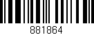 Código de barras (EAN, GTIN, SKU, ISBN): '881864'