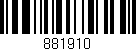 Código de barras (EAN, GTIN, SKU, ISBN): '881910'