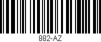 Código de barras (EAN, GTIN, SKU, ISBN): '882-AZ'