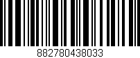 Código de barras (EAN, GTIN, SKU, ISBN): '882780438033'