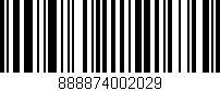 Código de barras (EAN, GTIN, SKU, ISBN): '888874002029'