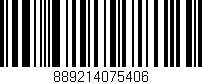 Código de barras (EAN, GTIN, SKU, ISBN): '889214075406'