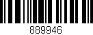 Código de barras (EAN, GTIN, SKU, ISBN): '889946'