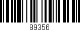 Código de barras (EAN, GTIN, SKU, ISBN): '89356'