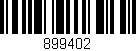 Código de barras (EAN, GTIN, SKU, ISBN): '899402'
