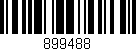 Código de barras (EAN, GTIN, SKU, ISBN): '899488'