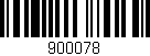 Código de barras (EAN, GTIN, SKU, ISBN): '900078'