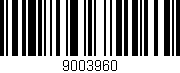 Código de barras (EAN, GTIN, SKU, ISBN): '9003960'