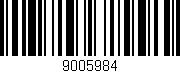 Código de barras (EAN, GTIN, SKU, ISBN): '9005984'