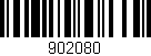 Código de barras (EAN, GTIN, SKU, ISBN): '902080'