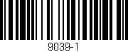 Código de barras (EAN, GTIN, SKU, ISBN): '9039-1'