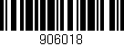 Código de barras (EAN, GTIN, SKU, ISBN): '906018'