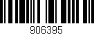 Código de barras (EAN, GTIN, SKU, ISBN): '906395'