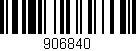 Código de barras (EAN, GTIN, SKU, ISBN): '906840'