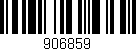 Código de barras (EAN, GTIN, SKU, ISBN): '906859'