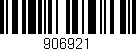 Código de barras (EAN, GTIN, SKU, ISBN): '906921'