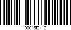 Código de barras (EAN, GTIN, SKU, ISBN): '90815E+12'