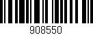 Código de barras (EAN, GTIN, SKU, ISBN): '908550'