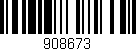 Código de barras (EAN, GTIN, SKU, ISBN): '908673'