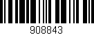Código de barras (EAN, GTIN, SKU, ISBN): '908843'
