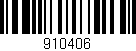 Código de barras (EAN, GTIN, SKU, ISBN): '910406'