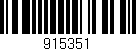 Código de barras (EAN, GTIN, SKU, ISBN): '915351'