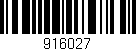 Código de barras (EAN, GTIN, SKU, ISBN): '916027'