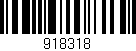 Código de barras (EAN, GTIN, SKU, ISBN): '918318'