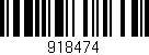 Código de barras (EAN, GTIN, SKU, ISBN): '918474'
