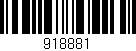 Código de barras (EAN, GTIN, SKU, ISBN): '918881'