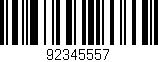 Código de barras (EAN, GTIN, SKU, ISBN): '92345557'