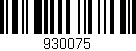 Código de barras (EAN, GTIN, SKU, ISBN): '930075'