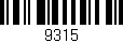 Código de barras (EAN, GTIN, SKU, ISBN): '9315'