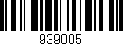 Código de barras (EAN, GTIN, SKU, ISBN): '939005'